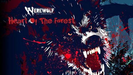 Werewolf: The Apocalypse - Heart of the Forest