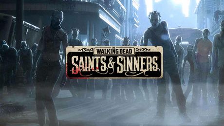 The Walking Dead: Saints & Sinners - Saints and Tweaks v.0.1a