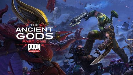 Doom Eternal: The Ancient Gods, Part One