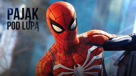 Spider-Man na PS4 – jak w Batmanie, tylko lepiej?
