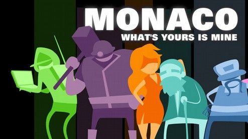Monaco: What's Yours Is Mine