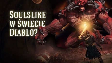 Gry w świecie Diablo, które chcielibyśmy zobaczyć