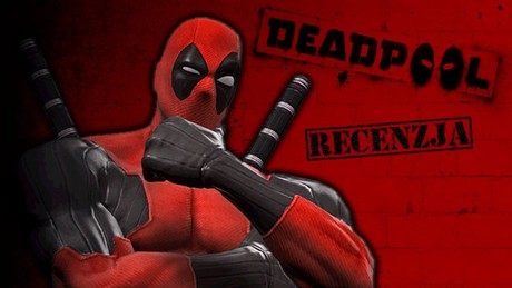 Recenzja gry Deadpool - parodia komiksów Marvela i gier wideo
