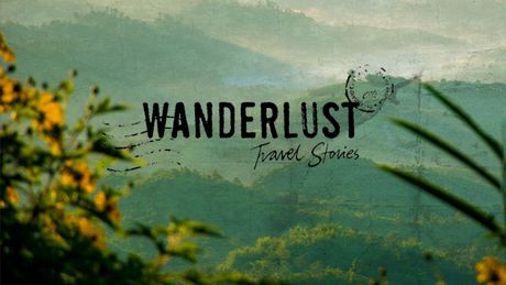 Wanderlust Travel Stories