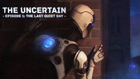 The Uncertain: Last Quiet Day