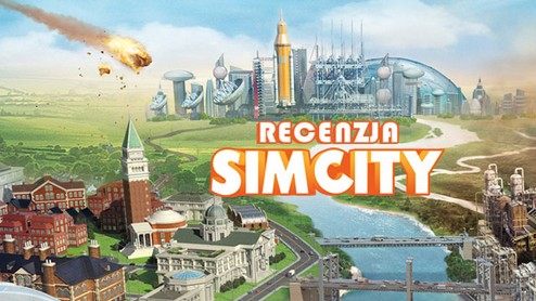 Recenzja gry SimCity - duże problemy małego miasta