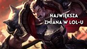 Największa zmiana w historii League of Legends