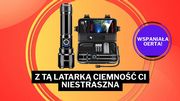 Oświetl noc niczym dzień! Niesamowicie jasna i uniwersalna latarka w świetnej cenie