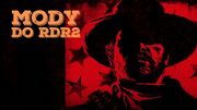 Najlepsze mody do Red Dead Redemption 2 – lepsza grafika i ułatwienia