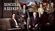Sukcesja doprowadziłaby Szekspira do zawału