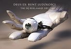 Deus Ex: Bunt ludzkości - tak się reklamuje gry