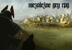 Krótki przegląd niezależnych gier RPG, część II