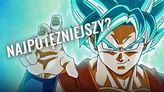 15 najsilniejszych postaci z Dragon Balla