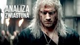 Analiza trailera serialu Wiedźmin – Netflix wykłada karty na stół