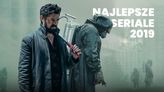 Najlepsze nowe seriale roku – TOP 8 | Netflix, HBO GO | Sierpień 2019