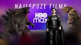 Najlepsze filmy do obejrzenia na HBO MAX