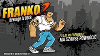 Zapowiedziano Franko 2: Revenge is Back – polska legenda powróci na urządzenia mobilne