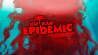 Zapowiedziano Dead Island: Epidemic – zombie i MOBA w jednym