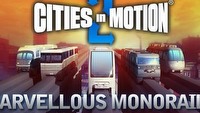 Cities in Motion 2 - zapowiedziano dodatek Marvellous Monorails. Seria pojawi się na Linuksie