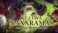 Klątwa Naxxramas to tytuł pierwszej kampanii singleplayer dla gry Hearthstone: Heroes of Warcraft