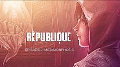 Republique - drugi epizod orwellowskiej opowieści o Hope już dostępny