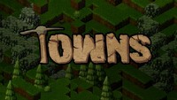 Towns – wstrzymano dalsze prace nad jedną z pierwszych gier zaakceptowanych na Steam Greenlight