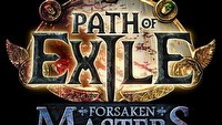 Path of Exile: Forsaken Masters - drugi dodatek do hack'n'slasha f2p