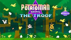 Potatoman Seeks the Troof – platformówka autorów Glorkian Warrior zmierza na iOS i Androida