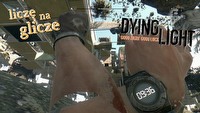 Nie ma mocnych na Dying Light. Top Empik - Tydzień 9