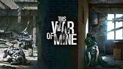 This War of Mine - premiera na tabletach przed końcem lipca. Wersja na Androida w pre-orderze