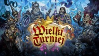 Hearthstone – ujawniono karty z dodatku Wielki Turniej