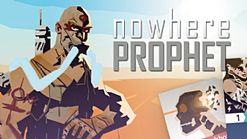 Nowhere Prophet - postapokaliptyczny roguelike z elementami karcianki zmierza na platformy mobilne