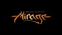 Mirage: Arcane Warfare nową grą twórców Chivalry: Medieval Warfare