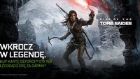 Rise of the Tomb Raider za darmo z kartami graficznymi GeForce GTX 960