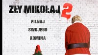 Zły Mikołaj 2, Sprzymierzeni - weekendowe premiery filmowe