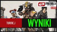 Znamy wyniki turnieju Apex Legends - ponad 30 zabójstw w jednym meczu!