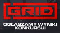 Konkurs GRID - poznajcie zwycięzców!