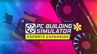 Czas na esportowe cacka w PC Building Simulator