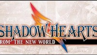 Znamy datę premiery gry Shadow Hearts: From the New World