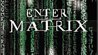 Enter The Matrix - pierwsza część trylogii?!
