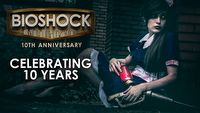 2K Games świętuje dziesięciolecie serii BioShock