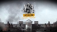 This War of Mine doczekało się urodzinowego DLC