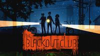 The Blackout Club – nietypowy survival horror zadebiutuje w przyszłym roku