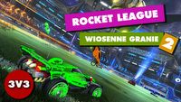 Wiosna nadal trwa, tak jak nasze wiosenne granie w Rocket League. Dołącz do turnieju 3v3!