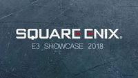 Konferencja Square Enix na E3 2018 – podsumowanie