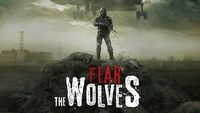 Fear the Wolves - premiera w Steam Early Access opóźniona