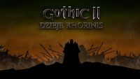 Gothic 2 Dzieje Khorinis – twórcy pokazują postęp prac