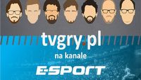 Materiały tvgry.pl w ramówce telewizji E-sport TV