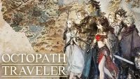 Square Enix pracuje nad kontynuacją Octopath Traveler