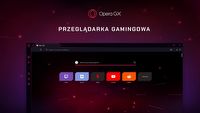 Opera GX - pierwsza przeglądarka internetowa dla graczy